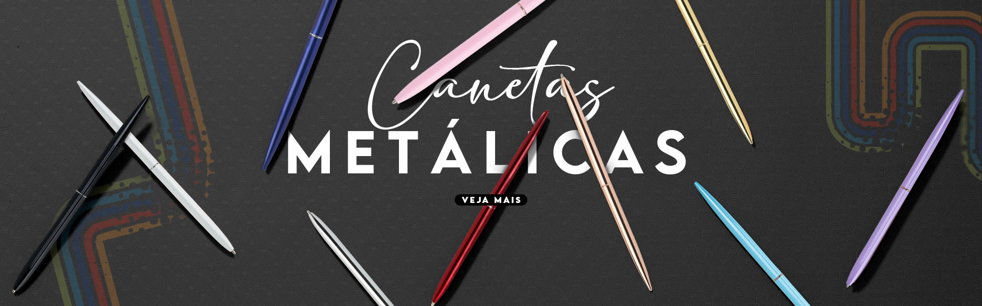 Canetas Metlicas